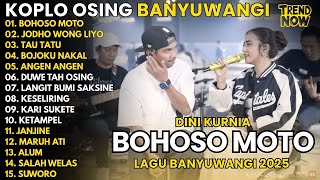 Dini Kurnia  Bohoso Moto  Jodho Wong Liyo  Tau Tatu   Album Lagu Banyuwangi 2025