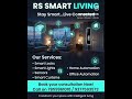 #HomeAutomation #InteriorDesign #SmartHome #InteriorServices #RSSmartLiving #ModernLiving