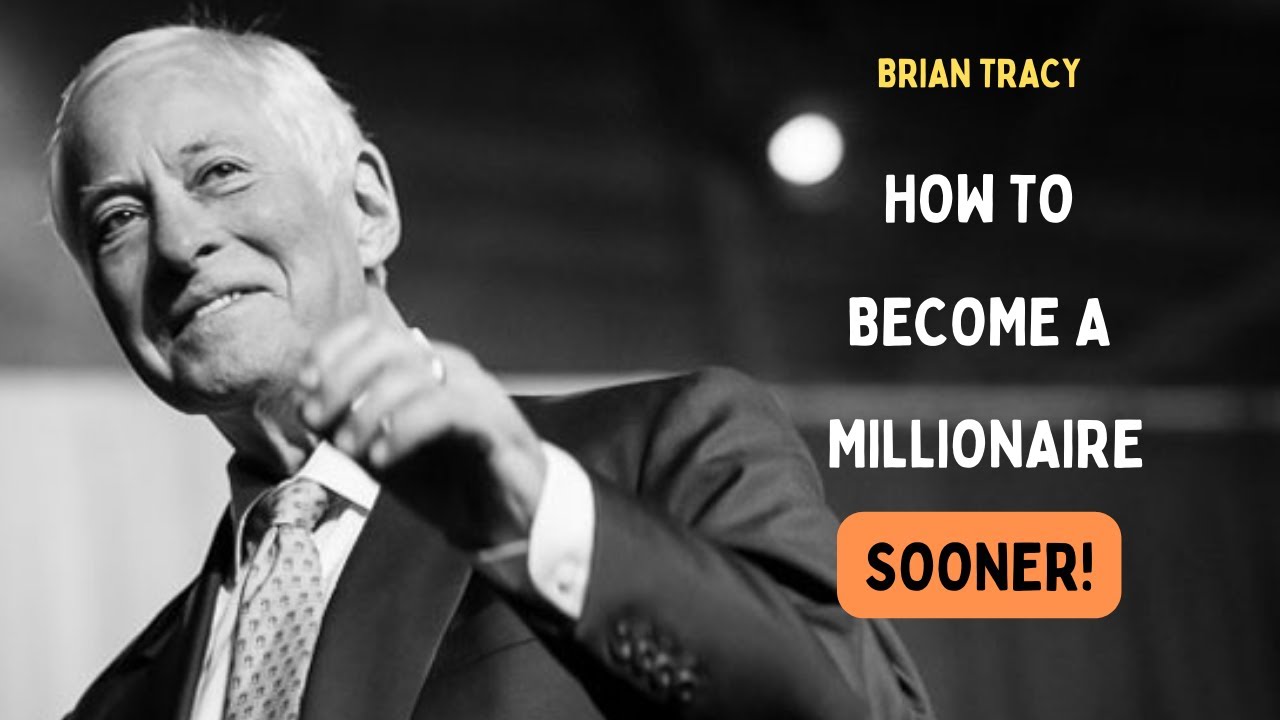How to Become A Self Made Millionaire Faster by Brian Tracy | Step By ...