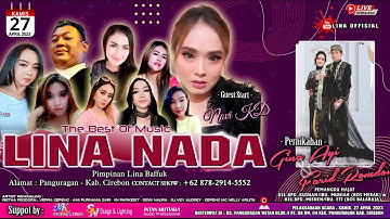 🔴 LIVE  MALAM LINA NADA || PERNIKAHAN : GINA & AA DODON II PANGURAGAN II KAMIS,27 APRIL 2023