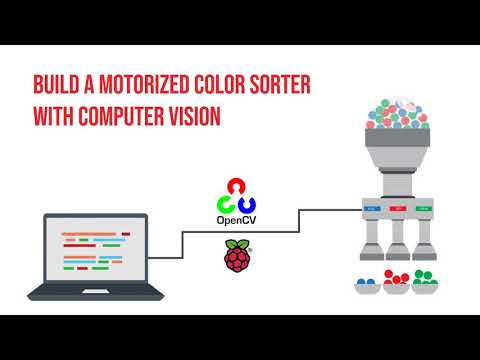 Build A Motorize Color Sorter With Computer Vision