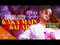 Mala Agatha - Kaka Main Salah (Official Music Video) | DJ Remix Gimana Le FULL BASS