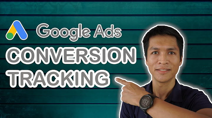 Hướng dẫn cách gắn goal trong google adwords