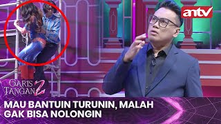 Mau Bantuin Turunin Malah Gak Bisa Nolongin Garis Tangan 2 Antv Eps 3 Full