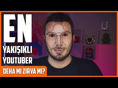 DÜNYANIN EN YAKIŞIKLI YOUTUBER&rsquo;I OLDUM MU? | DEHA MI ZIRVA MI?