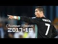 【クリスティアーノ・ロナウド】2017-18 スキル&ゴール集 Cristiano Ronaldo 2017-18 Skills & Goals