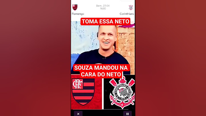 NETO FICOU SEM JEITO! FLAMENGO X CORINTHIANS, SOUZA MANDOU NA CARA DE NETO