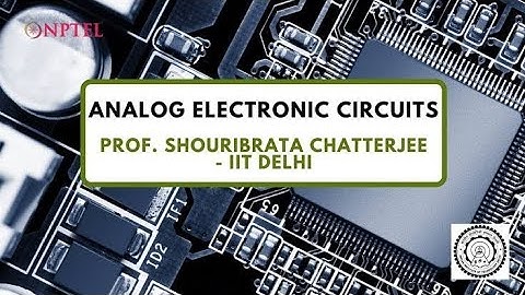 Analog Electronic Circuits | Week 7 Quiz | Assignment 7 Solution | NPTEL 2022 | SWAYAM