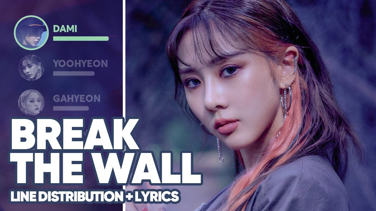Cant Get You Out Of My Mind Dreamcatcher Lyrics Dreamcatcher Break The Wall Line Distribution Lyrics Color Coded Patreon Requested Youtube