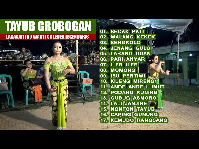 FULL TAYUB GROBOGAN, BECAK PATI, WALANG KEKEK, SENGKOLO, JENANG GULO, LARANG UDAN, PARI ANYAR, TAYUB class=