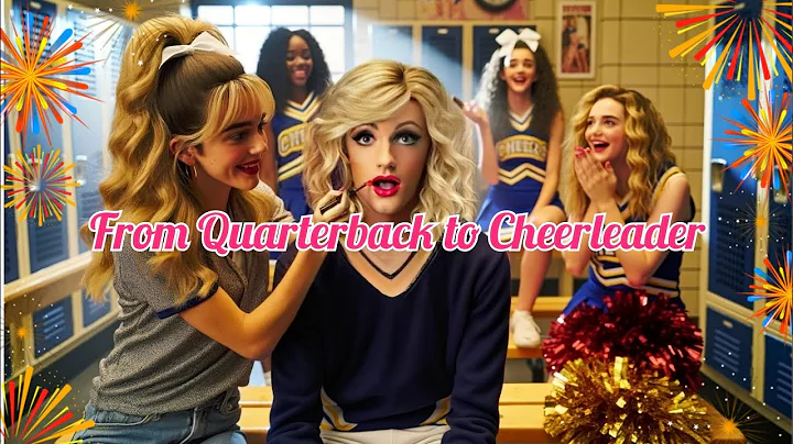 🏈💄 From Quarterback to Cheerleader: A Crossdressing Story! 🎀📣 | Sissy Boy to Girl |  #Crossdresser