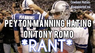 *RANT* Peyton Manning vs Tony Romo - UNCENSORED