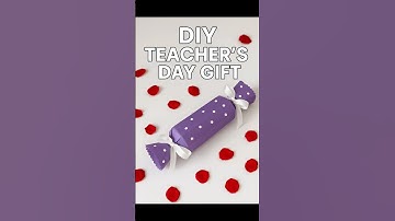 DIY Teacher’s Day Gift | Easy Paper Craft Idea | Best Gift for Teachers #shorts