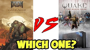 Doom vs Quake! - Which board game is better?