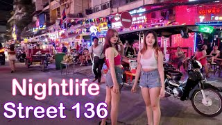 Cambodia Nightlife 2024 - Phnom Penh Street 136 \u0026 More | 4K Walk