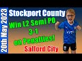 Stockport county fan boy playoff semifinal vs salford post match reaction