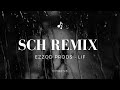 SCH - LIF (Exclusive Remix)