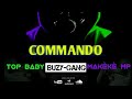 Commando diss ancibogue  teaserby top baby banm yon hit  buzy gang true rap  makk mp 