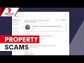 Property scam warning for homebuyers | 7NEWS