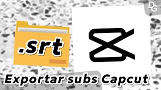 How to export subtitles in CapCut Windows and Mac 2024 easily and simply