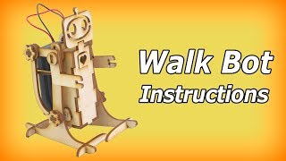 Walk Bot Instructions: DIY Wooden Robot Kits