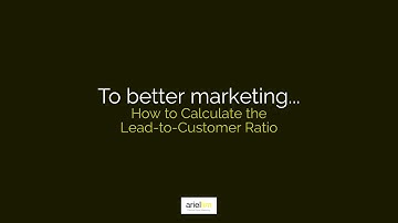 1MMV 072 - How to Calculate the Lead-to-Customer Ratio