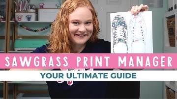 How to Use the Sawgrass Print Manager