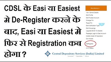 CDSL के Easi या Easiest मे De-Register करने के बाद, Easi या Easiest मे फिर से Registration कब होगा |