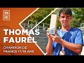  la raction de thomas faurel champion de france 1718 ans  fft