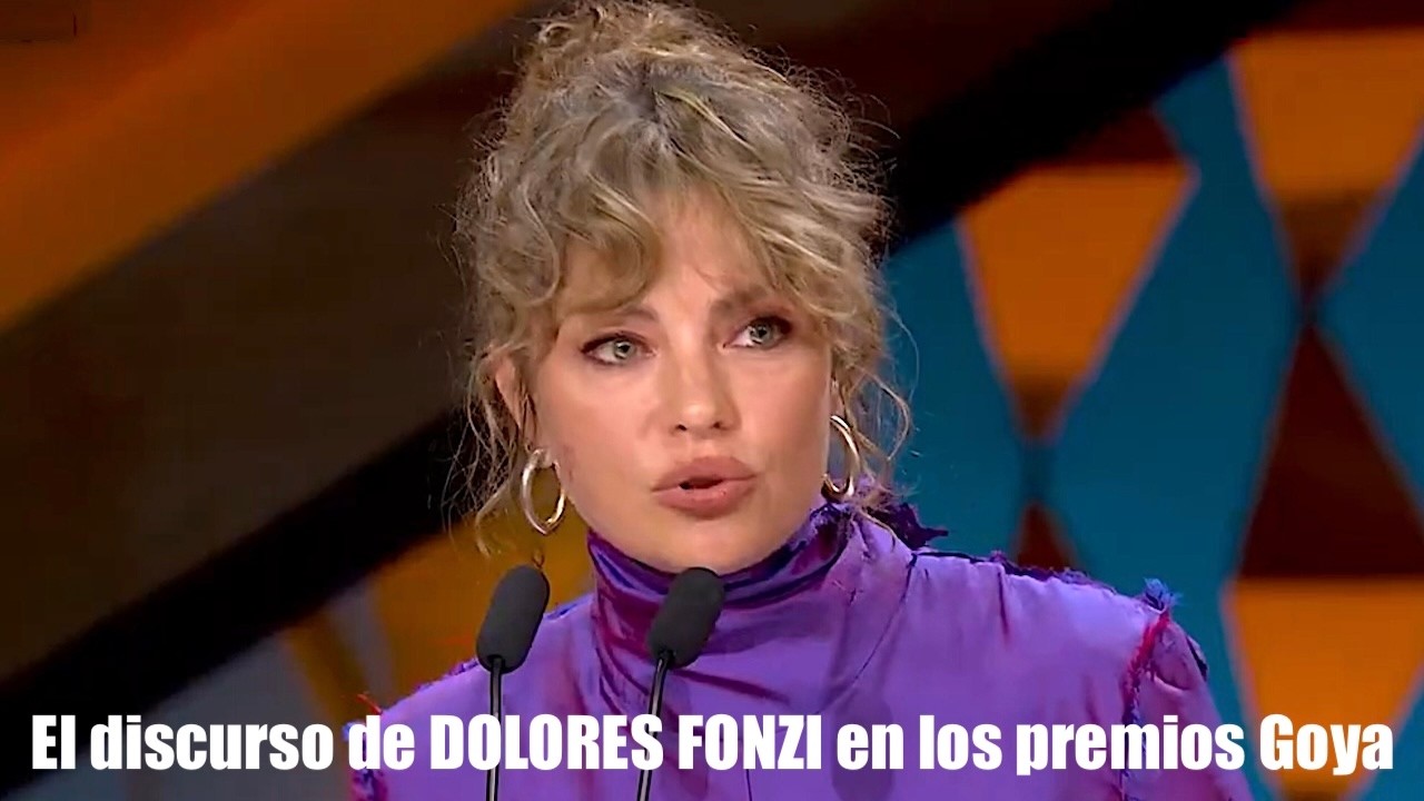 El encendido discurso de DOLORES FONZI al ganar el GOYA por BELÉN