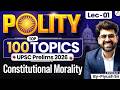 Top 100 Polity Topics for UPSC Prelims 2026 Exam | Lec 01 | StudyIQ IAS