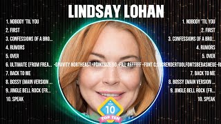 Lindsay Lohan Greatest Hits  Album   Album  Top 10 Hits Of All Time