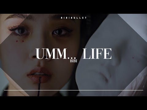 BIBI - "UMM... LIFE" (NAPISY POLSKIE)