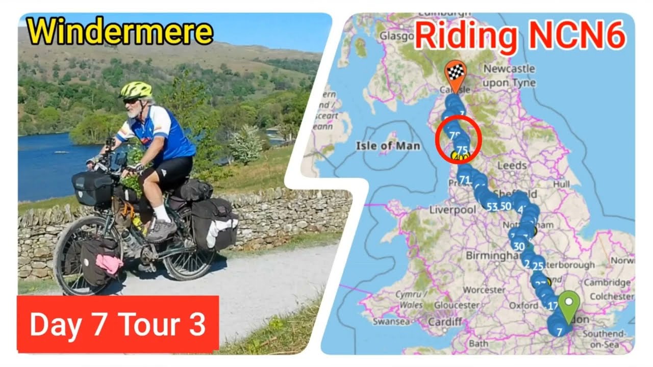 London to the Lakes on NCN6: Day 7 (Tour 3) - Lancaster, Kendal, Windermere, Grasmere & Thirlmere