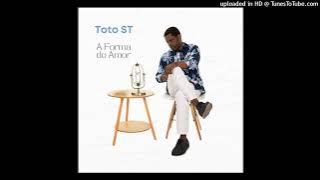 Toto ST - Bem Me Quer