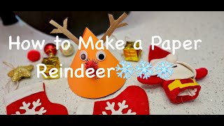 How to Make a Paper Reindeer, Christmas Crafts