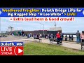 ⚓️Weathered Freighter: Duluth Bridge Lifts for Big Rugged Ship “H Lee White” - LIVE!