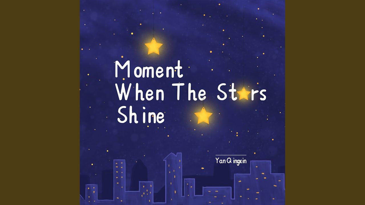 在 YouTube 上观看 When The Stars Shine