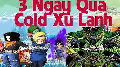 Qua cold trong 1 ngày săn boss bên tương lai cũng nick Beomie_ part 2