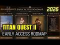 Titan Quest 2 Huge Updates Before 1.0 - Early Access Roadmap