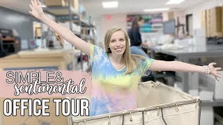 Simple & Sentimental Office and Warehouse Tour