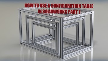 KJN: HOW TO USE A DESIGN TABLE TO CREATE CONFIGURATIONS IN SOLIDWORKS PART 1