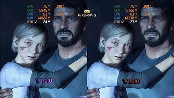 The Last Of Us Part I PC update 1.1.0.0 vs 1.1.2.0