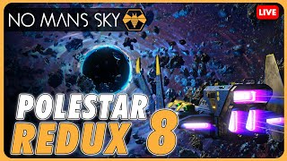 🔴 Last Redux Expedition 8 - Polestar - No Man's Sky Nms Polestar End Date