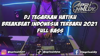 DJ Cinta Tegarkan Hatiku Breakbeat Full Bass Terbaru 2021 x CebiiStar