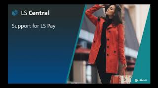 LS Pay – Seamless payments across the channels