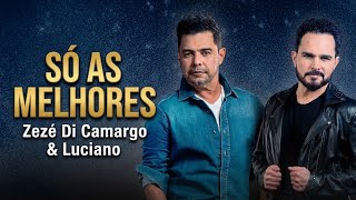 Download Lagu Zezé Di Camargo \u0026 Luciano – Só as Antigas MP3
