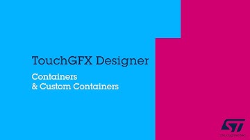 TouchGFX widget: Containers and Custom Containers