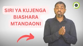 Jinsi ya Kujenga Biashara ya Uhakika Online |  Mambo 3 ya Kuzingatia