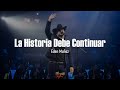 La Historia Debe Continuar - Eden Muñoz (Letra/Lyrics)